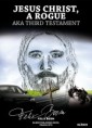 /products/jesus-christ-a-rogue-aka-third-testament-roman-felix-boom-anglicky-preklad-titulu-jezis-kristus-vytrznik/